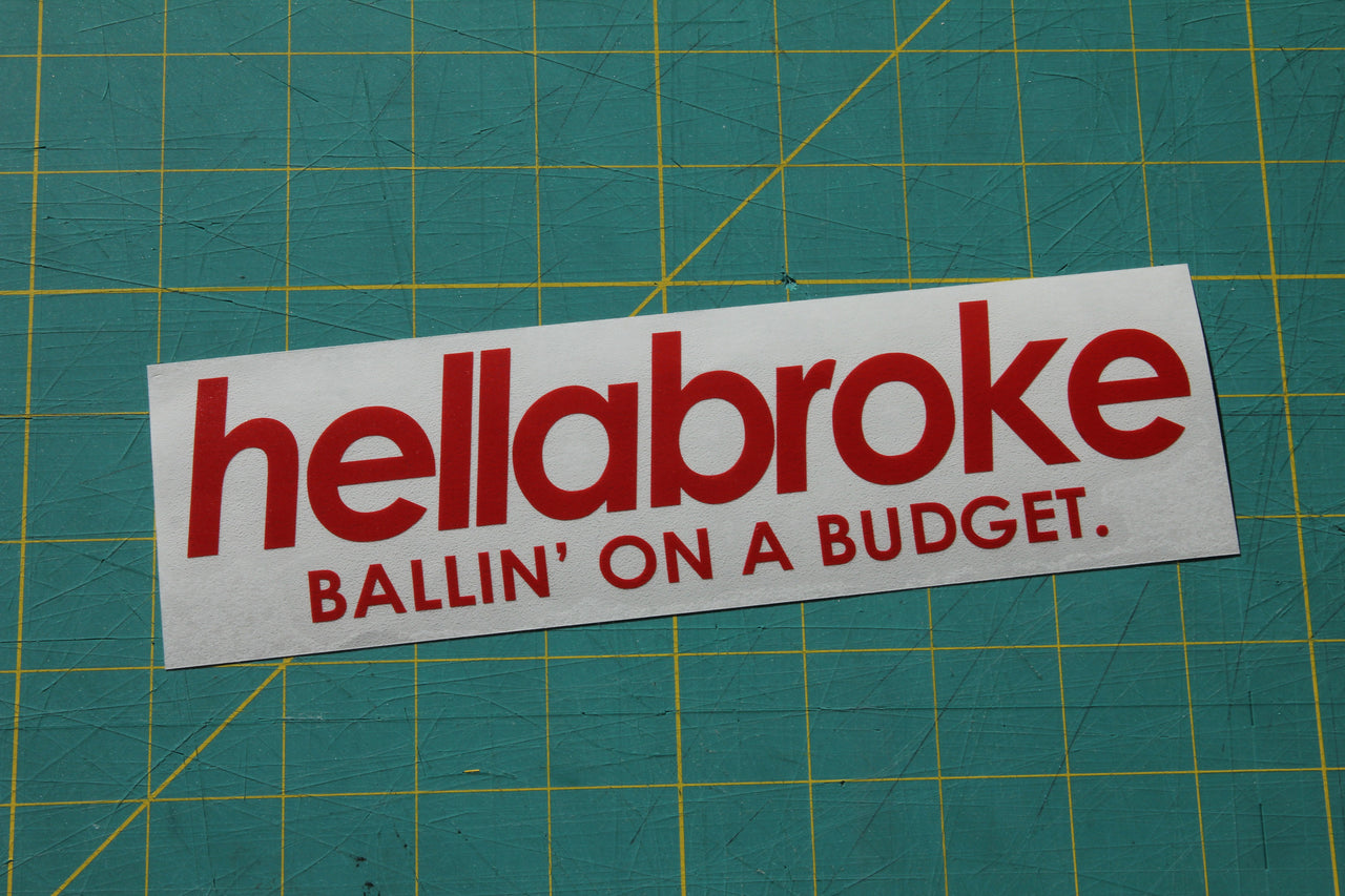 Hellabroke - Ballin' on a Budget